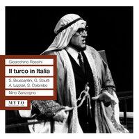 Rossini: Il turco in Italia [Recorded 1958]