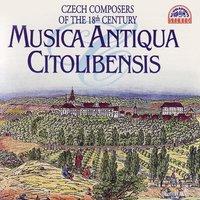 Musica Antiqua Citolibensis Czech Composers of the 18th Century