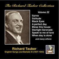 The Richard Tauber Collection, Vol. 22: English Songs & Ballads III (Recorded 1937-1943)