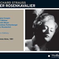 Richard Strauss: Der Rosenkavalier, Op. 59, TrV 227 [Recorded 1961]