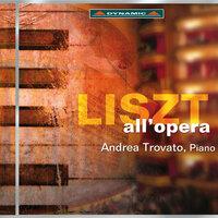 Liszt: All'Opera