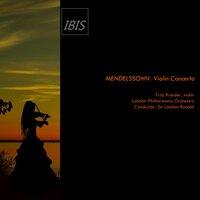 Mendelssohn: Violin Concerto, Op. 64