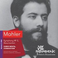 Mahler: Symphony No. 2, Resurrection (Recorded 1982)