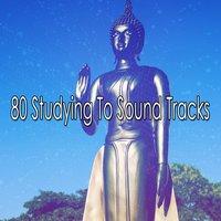 80 Studying To Sound Tracks
