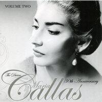 The Divine Maria Callas - Vol. Two