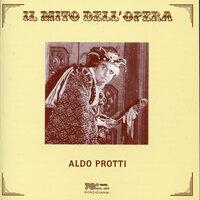 Il mito dell'opera: Aldo Protti (Recorded 1957-1974)