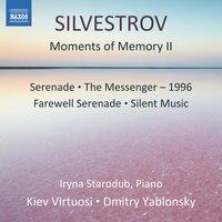 Valentin Silvestrov: Moments of Memory II