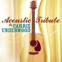 Acoustic Tribute to Carrie Underwood