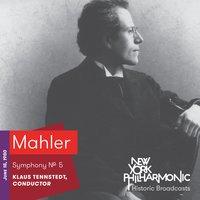 Mahler: Symphony No. 5 (Recorded 1980)