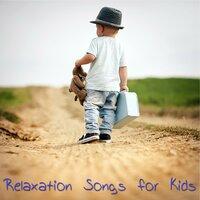 Relaxation Songs for Kids – Children Songs, Kids Music for Kids Party and Play, Instrumental Songs for Fun, Relax & Sleep