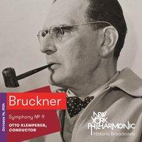 Bruckner: Symphony No. 9 (Recorded 1934)