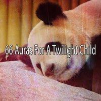 66 Auras For A Twilight Child