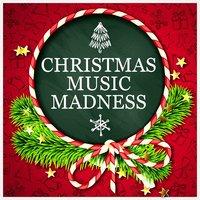 Christmas Music Madness