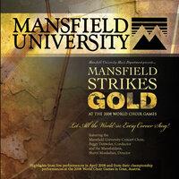 Mansfield Strikes Gold