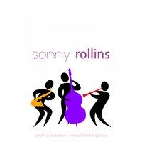 100 % Sonny Rollins
