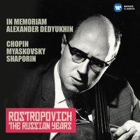 Cello Works by Chopin, Miaskovsky & Shaporin (The Russian Years)