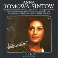 Anna Tomowa-Sintow Sings Famous Opera Arias