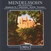 Mendelssohn: A Midsummer Night's Dream Overture & Symphony No. 3 in A Minor "Scottish"