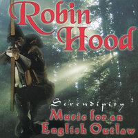 Robin Hood: Music for an English Outlaw