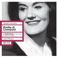 Donizetti: Emilia di Liverpool (Recorded 1957)