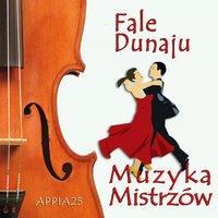 Muzyka Mistrzów Fale Dunaju