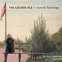 The Golden Age of Danish Partsongs