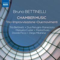 Bettinelli: Chamber Music
