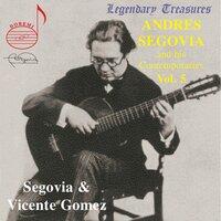 Segovia & His Contemporaries, Vol. 5: Vicente Gómez