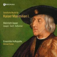 Sacred Music for Emperor Maximilian I