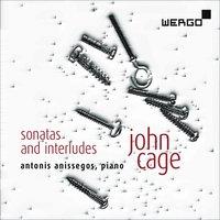 John Cage: Sonatas and Interludes