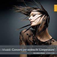 Vivaldi: Concerti per violino IV "L'imperatore"