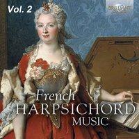 French Harpsichord Music, Vol. 2