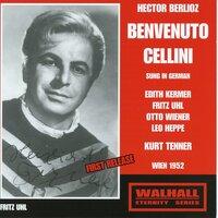 Berlioz: Benvenuto Cellini, Op. 23, H. 76 (Sung in German)