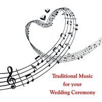Traditional Music For Your Wedding Ceremony