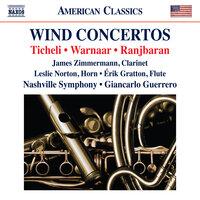 Ticheli, Warnaar & Ranjbaran: Wind Concertos