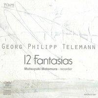 Georg Philipp Telemann 12 Fantasias TWV40:2-13 (Motomura)