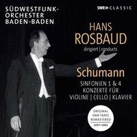 Schumann: Symphonies Nos. 1 & 4 and Concertos for Violin, Cello & Piano