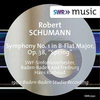 R. Schumann: Symphony No. 1 in B-Flat Major, Op. 38 "Spring"