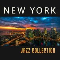New York Jazz Collection – Top Jazz, Most Popular Jazz, Luxury Jazz