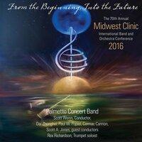 2016 Midwest Clinic: Palmetto Concert Band