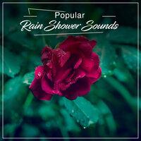 #18 Popular Rain Shower Sounds