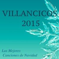 Villancicos 2015 - Las Mejores Canciones de Navidad, Noche de Paz