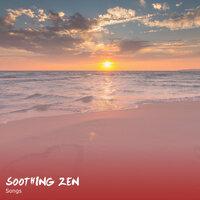 #15 Soothing Zen Songs to Aid Sleep