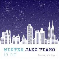 Winter Jazz Piano in NY