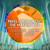 Pavel Chesnokov: The Masterpices