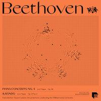 Beethoven: Piano Concerto No. 4 in G Major, Op. 58 & Rondo in G Major, Op. 51 No. 2