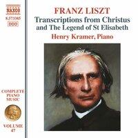 Liszt Complete Piano Music, Vol. 47: Transcriptions from Christus & The Legend of St Elisabeth