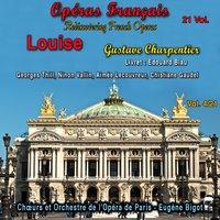 Rediscovering French Operas in 21 Volumes - Vol. 4/21 : Louise