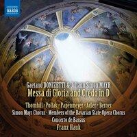 Donizetti & Mayr: Messa di gloria & Credo in D Major