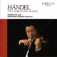 Handel: The Complete Violin Sonatas
